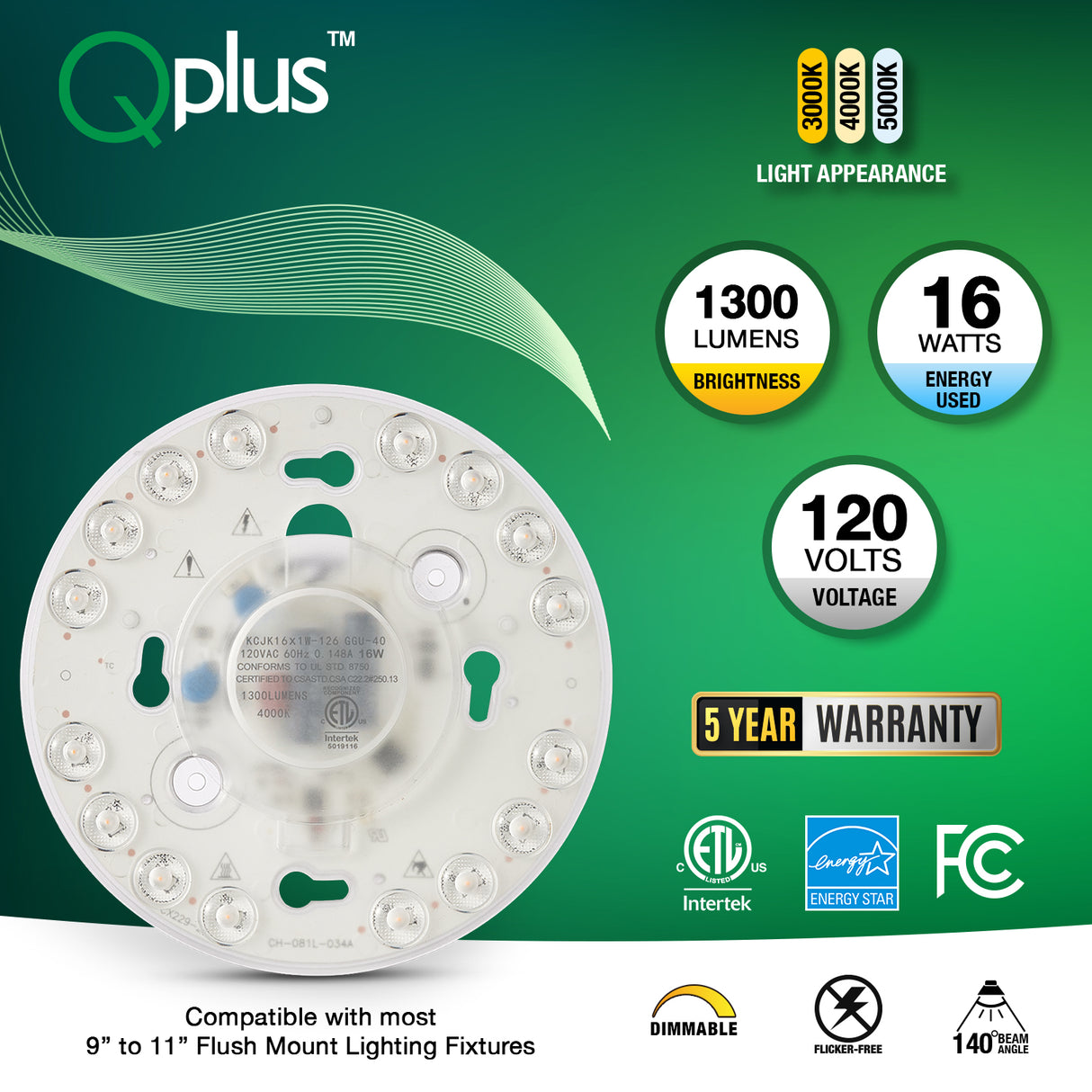 QPlus Panneau de module circulaire LED, lumière de remplacement, 5 pouces, 16 W, 1200 lm, 1 CCT (3 000 K/4 000 K/5 000 K), variable, compatible avec les luminaires encastrés de 9 à 11 pouces, certifié Energy Star, liste ETL, garantie de 5 ans