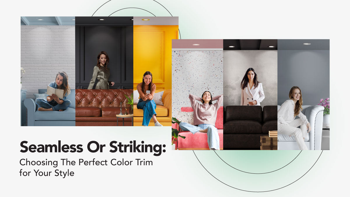 Seamless Or Striking: Choosing The Perfect Color Trim for Your Style