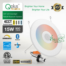 Load image into Gallery viewer, QPlus 5/6 Inch LED Retrofit Airtight Downlight, with Bluetooth Speaker, 4 Inch, 15W, 900LM, 4CCT (3000K/4000K/5000K/6500K), Beam Angle 140°, Dimmable, Energy Star Certified, ETL Listed, IC-Rated, Wet Rated, 5 Year Warranty, White Trim